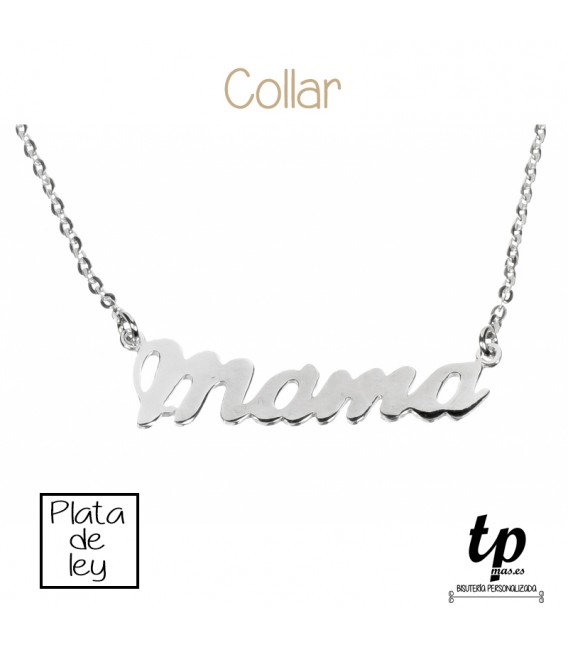 Fracción acero Oposición Collar MAMÁ - PLATA DE LEY 925 | tpmas.es