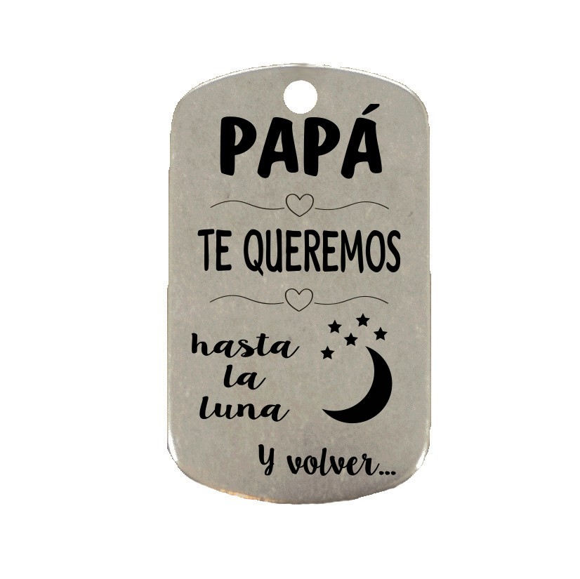 Papá te queremos hasta