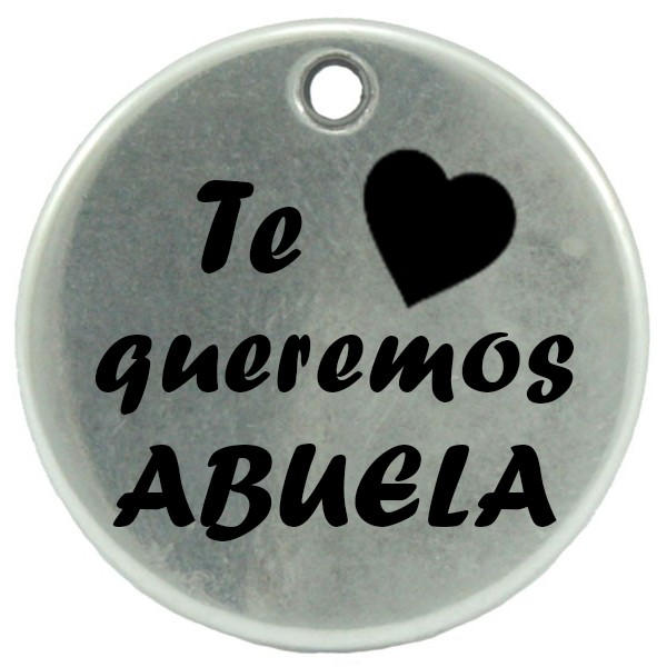 Te queremos ABUELA